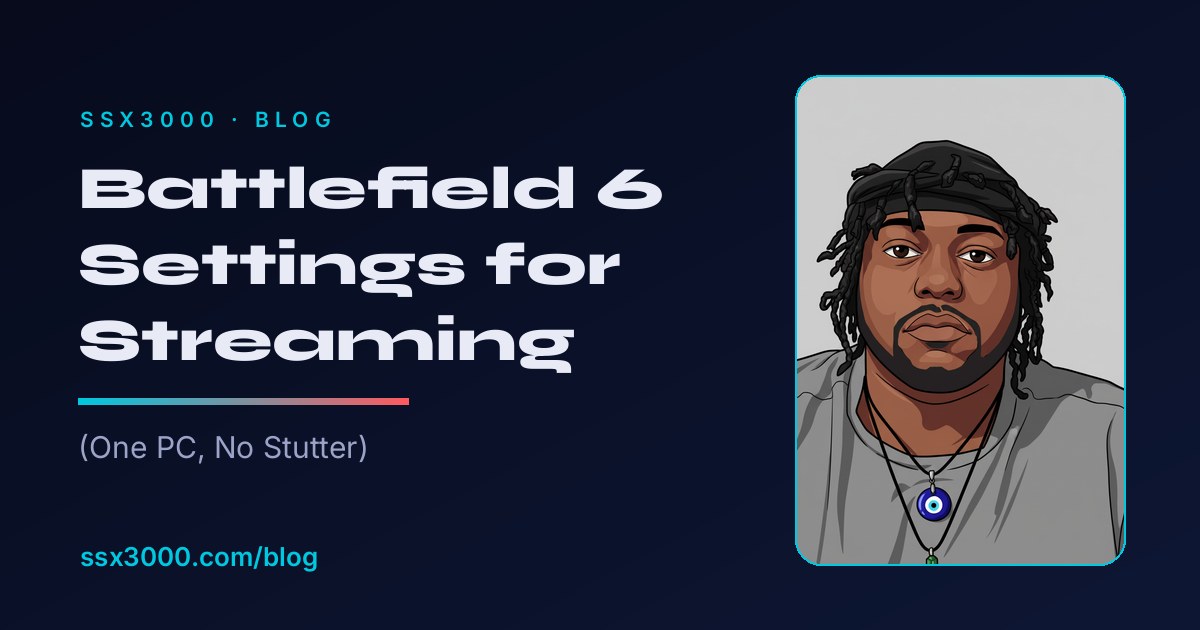 Battlefield 6 Settings for Streaming (One PC, No Stutter)